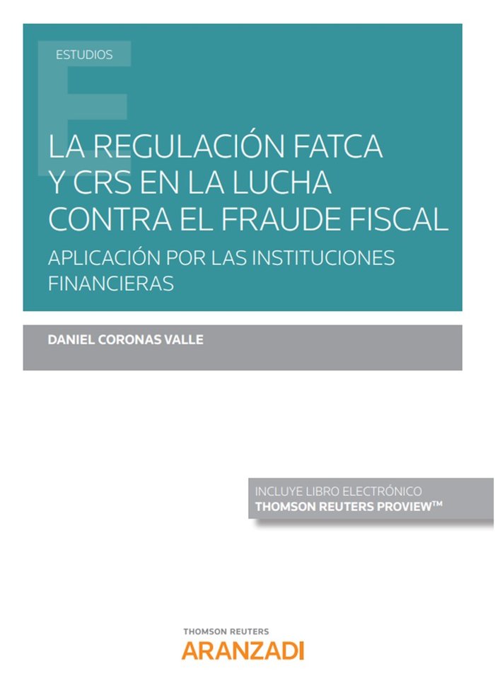 Regulacion fatca y crs en lucha contra fraude fiscal duo