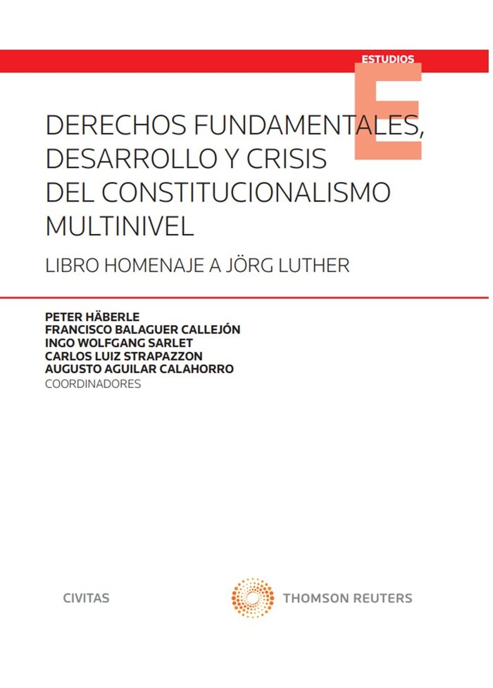 Derechos fundamentales, desarrollo y crisis del constitucionalismo multinivel