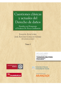Cuestiones clasicas y actuales de derecho de daños (tomos i a iii