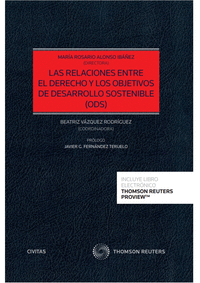 Las relaciones entre el Derecho y los Objetivos de Desarrollo Sostenible (ODS) (Papel e-book)