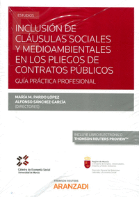 Inclusión de cláusulas sociales y medioambientales en los pliegos de contratos públicos (Papel + e-book)