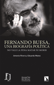 Fernando Buesa, una biografía política