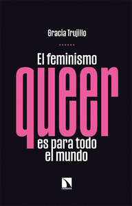 Feminismo queer es para todo el mundo,el