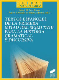 Textos españoles de la primera mitad del siglo xviii para la