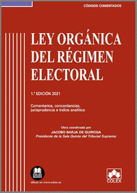 Ley Orgánica del Régimen Electoral - Código comentado