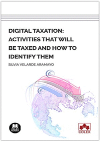 Digital taxation: activities that will be taxed and how to identi