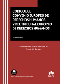 Codigo del convenio europeo de derechos humanos y del tribun