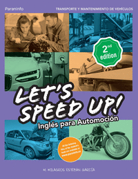 Let´s Speed Up! Inglés para Automoción. 2.ª Ed. 2021