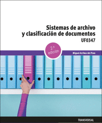 Sistemas de archivo y clasificacion de documentos