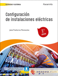 Configuracion de instalaciones electricas 2.ª edicion