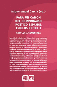 Para un canon del compromiso poetico español (siglos xx-xxi)
