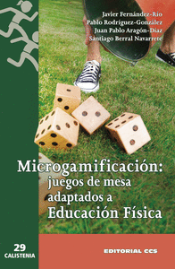 Microgamificacion juegos de mesa adaptados a educacion fisi