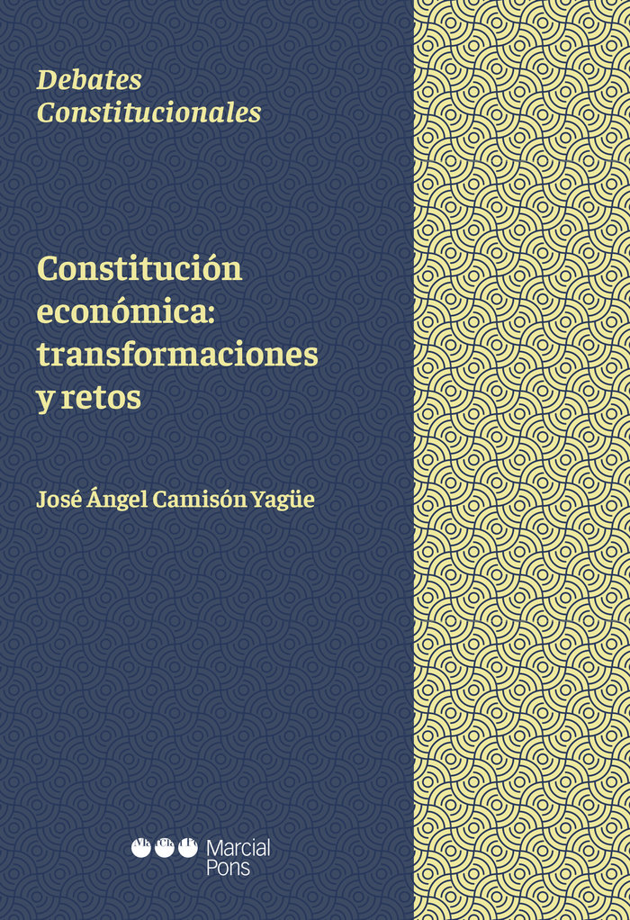 Constitucion economica transformaciones y