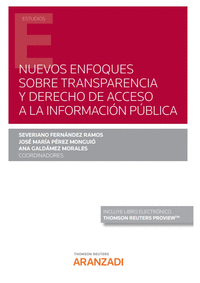 Nuevos enfoques sobre transparencia y derecho de acceso