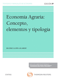 Economia agraria: concepto, elementos y tipologia