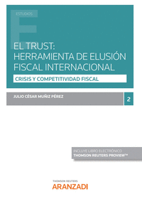 El trust herramienta de elusion fiscal internacional