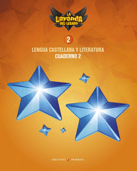 Proyecto: La leyenda del Legado. Lengua castellana y Literatura 2. Cuaderno 2