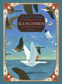 El maravilloso viaje de Nils Holgersson a trav閟 de Suecia