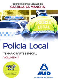 Policia local de castilla-la mancha. temario. parte especial