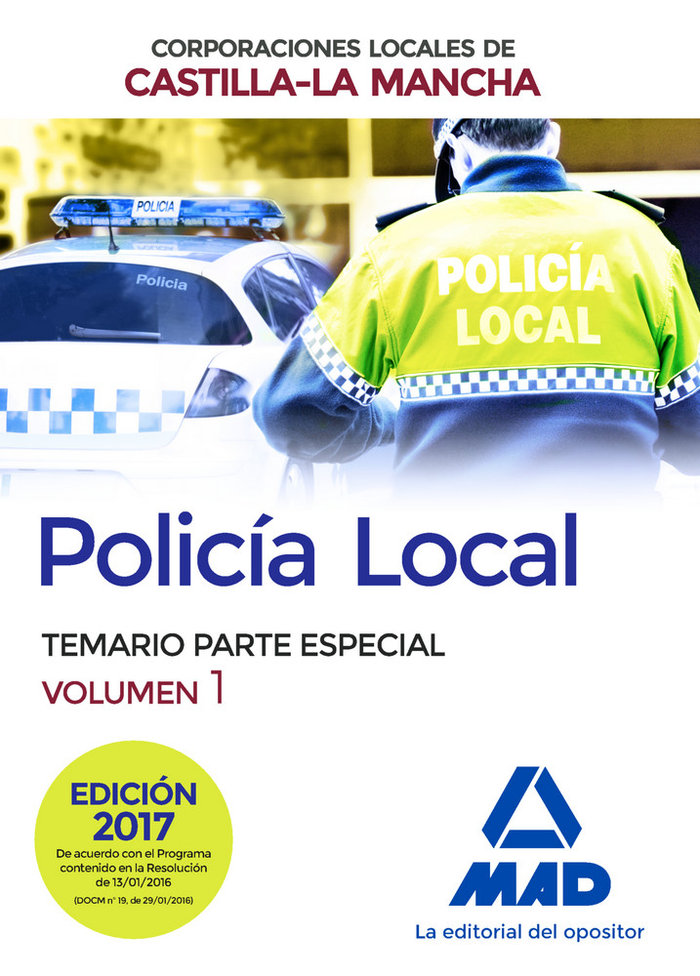 Policia local de castilla-la mancha. temario. parte especial