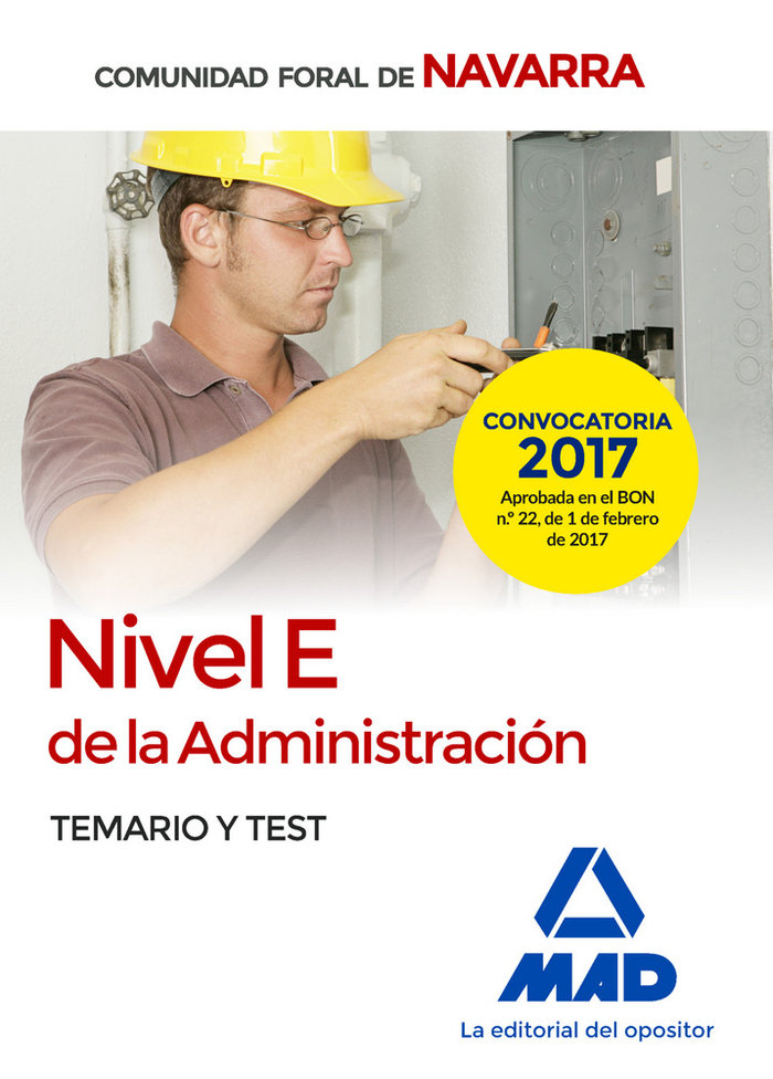 Nivel E de la Administración de la Comunidad Foral de Navarra. Temario y test