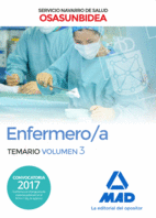 Enfermero/a del Servicio Navarro de Salud-Osasunbidea. Temario volumen 3