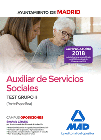 Auxiliar de Servicios Sociales del Ayuntamiento de Madrid. Test Grupo II (Parte Específica)
