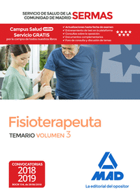 Fisioterapeuta del Servicio de Salud de la Comunidad de Madrid. Temario Volumen 3