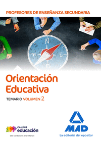 Cuerpo de Profesores de Enseñanza Secundaria - Orientación Educativa. Temario volumen 2