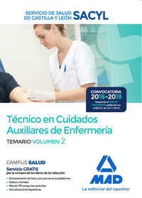 Técnico en Cuidados Auxiliares de Enfermería del Servicio de Salud de Castilla y León (SACYL).Temario volumen 2