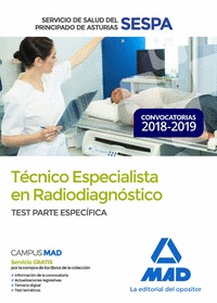 Técnico Especialista en Radiodiagnóstico del Servicio de Salud del Principado de Asturias (SESPA). Test Parte Específica