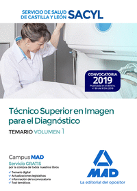 Técnico Superior en Imagen para el Diagnóstico del Servicio de Salud de Castilla y León (SACYL). Temario Volumen 1