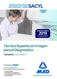 Técnico Superior en Imagen para el Diagnóstico del Servicio de Salud de Castilla y León (SACYL). Temario Volumen 4