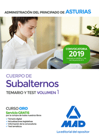 Cuerpo de Subalternos de la Administración del Principado de Asturias. Temario y test volumen 1