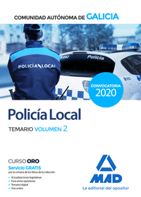 Policía Local de la Comunidad Autónoma de Galicia. Temario volumen 2