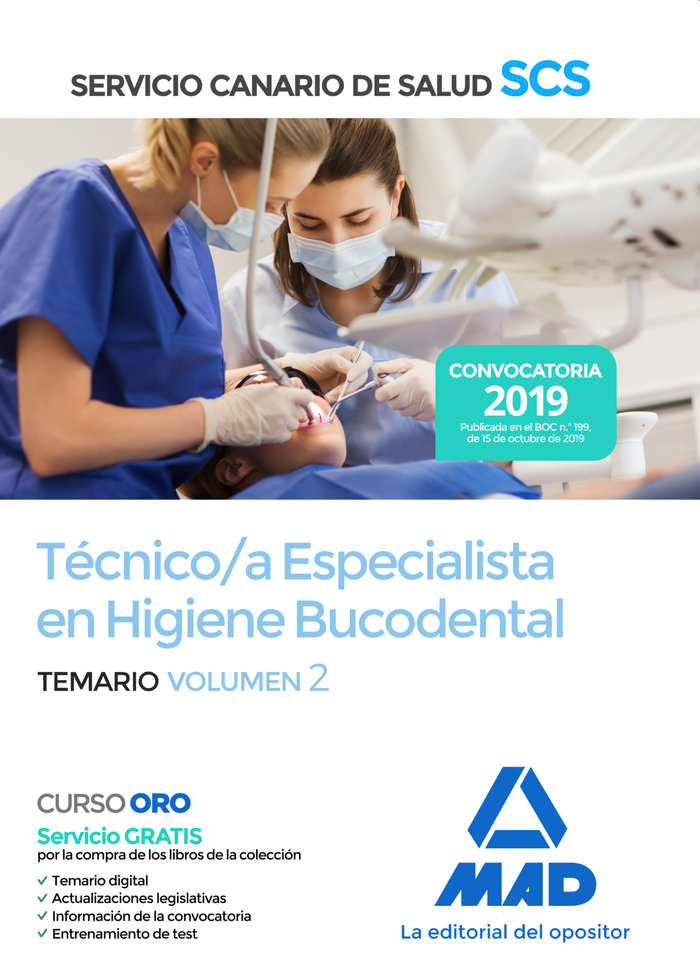 Técnico/a Especialista en Higiene Bucodental del Servicio Canario de Salud. Temario volumen 2