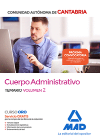 Cuerpo Administrativo de la Comunidad Autónoma de Cantabria. Temario. Volumen 2