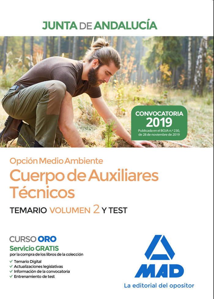 Cuerpo de Auxiliares Técnicos Opción Medio Ambiente de la Junta de Andalucía. Temario volumen 2 y Test