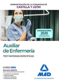 Auxiliar de Enfermería de la Administración de la Comunidad de Castilla y León. Test materias específicas