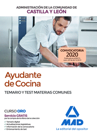 Ayudante de Cocina de la Administración de la Comunidad de Castilla y León. Temario y test materias comunes