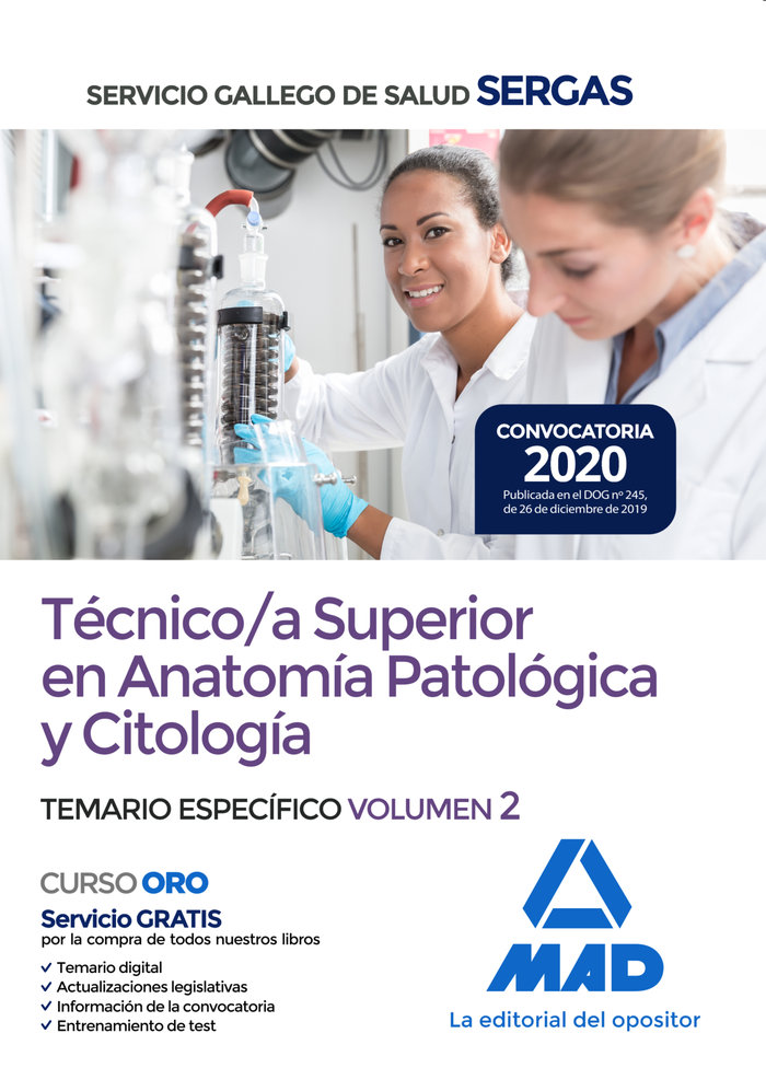 Técnico/a Superior en Anatomía Patológica y Citología del Servicio Gallego de Salud. Temario específico volumen 2