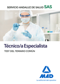 Técnico/a Especialista del Servicio Andaluz de Salud. Test del Temario Común