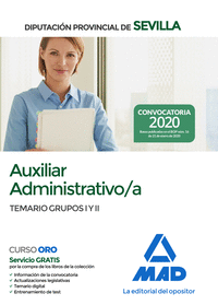 Auxiliar Administrativo/a de la Diputación Provincial de Sevilla. Temario de los Grupos I y II