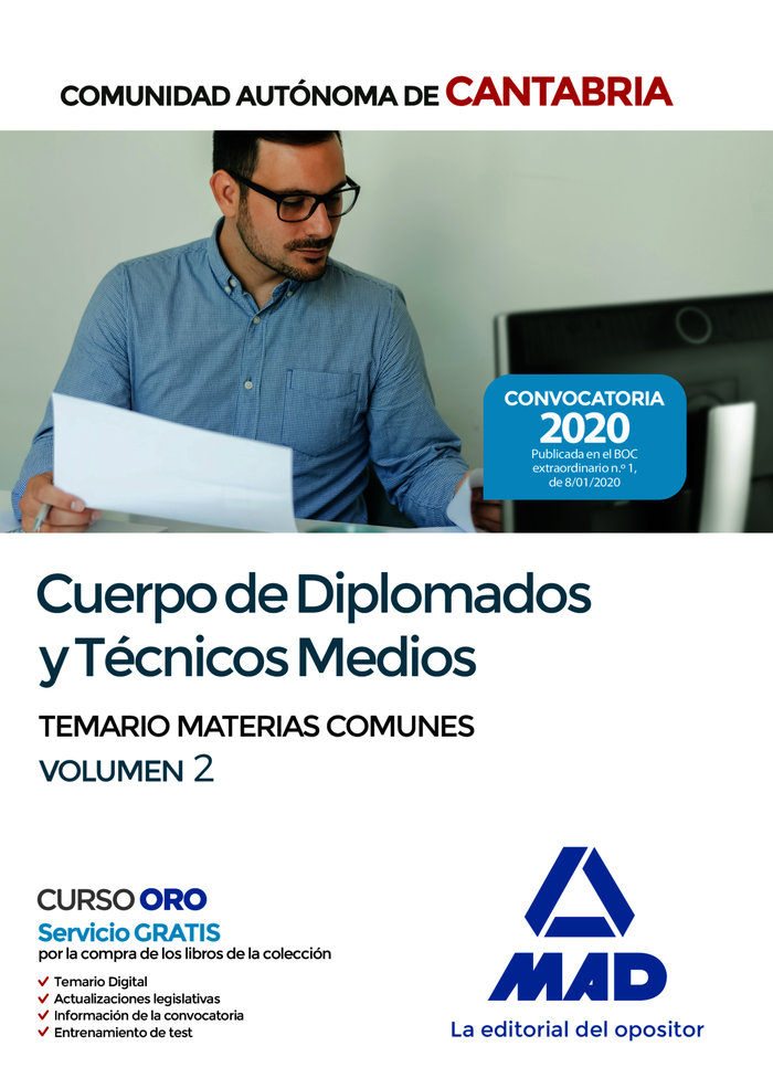 Cuerpo de Diplomados y Técnicos Medios de la Administración de la Comunidad Autónoma de Cantabria. Temario de Materias Comunes volumen 2