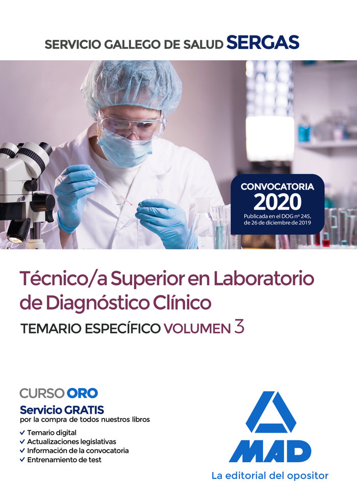 Tecnico/a superior en laboratorio de diagnostico clinico del servicio gallego de