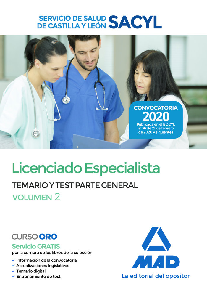 Licenciado Especialista del Servicio de Salud de Castilla y León (SACYL). Temario y test Parte General volumen 2