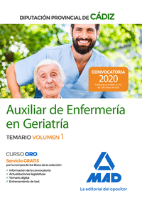 Auxiliares de Enfermería en Geriatría de la Diputación Provincial de Cádiz. Temario volumen 1