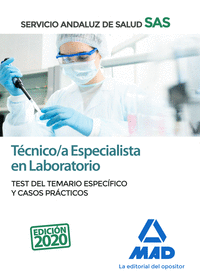 Técnico/a Especialista en Laboratorio del Servicio Andaluz de Salud. Test del temario específico y Casos Prácticos