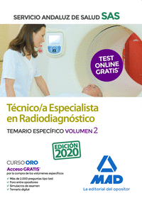 Técnico/a Especialista en Radiodiagnóstico del Servicio Andaluz de Salud. Temario específico volumen 2