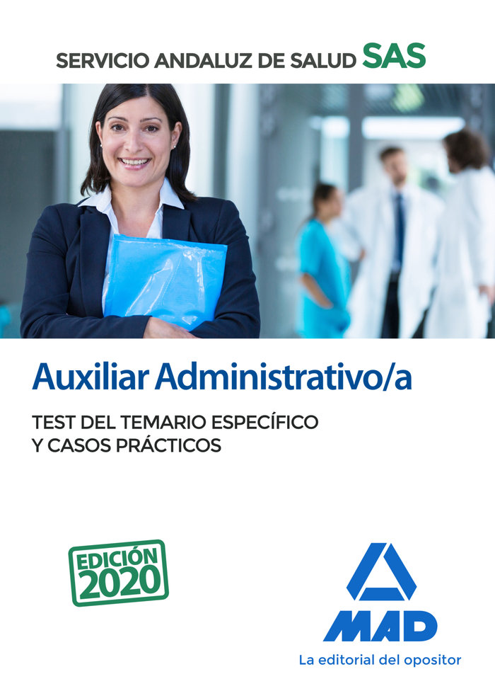 Auxiliar Administrativo/a del Servicio Andaluz de Salud. Test del temario específico y casos prácticos